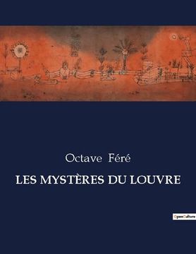 portada Les Mystères Du Louvre (in French)