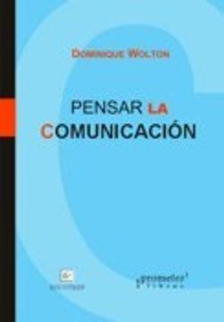 portada Pensar la Comunicacion (in Spanish)