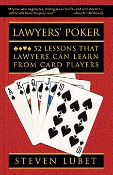 portada Lawyers' Poker: 52 Lessons That Lawyers can Learn From Card Players (en Inglés)