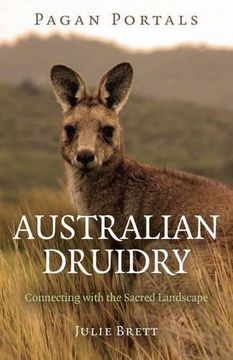 portada Pagan Portals - Australian Druidry: Connecting with the Sacred Landscape (en Inglés)