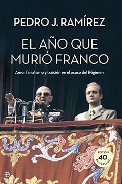 portada El Año Que Murió Franco (in Spanish)
