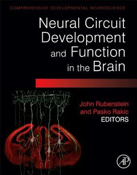 portada neural circuit development and function in the brain: comprehensive developmental neuroscience (in English)