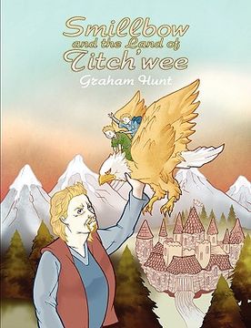 portada smillbow and the land of titch'wee (in English)