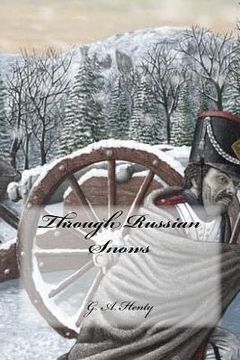 portada Through Russian Snows (en Inglés)