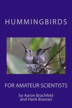 portada Hummingbirds for Amateur Scientists: Volume 1