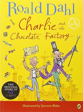 Libro Charlie and the Chocolate Factory (Puffin Modern Classics) De ...