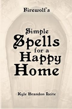 portada Firewolf's Simple Spells for a Happy Home