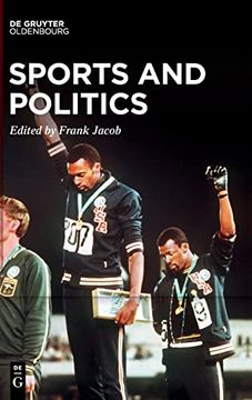 portada Sports and Politics Commodification, Capitalist Exploitation, and Political Agency 