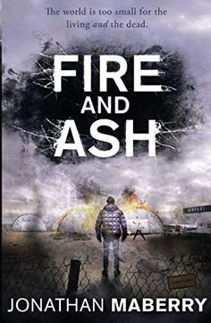 portada Fire and ash (Rot and Ruin) (en Inglés)