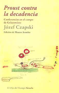 portada Proust Contra la Decadencia (in Spanish)