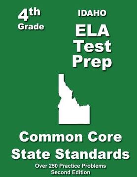 portada Idaho 4th Grade ELA Test Prep: Common Core Learning Standards (in English)