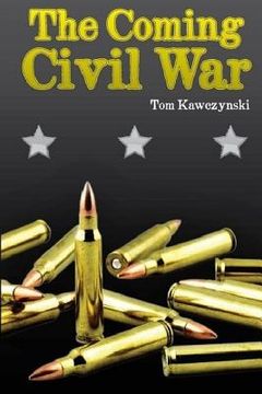portada The Coming Civil War (en Inglés)