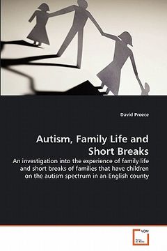 portada autism, family life and short breaks (en Inglés)