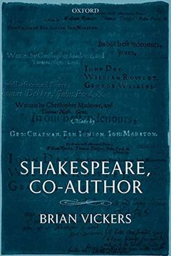 portada Shakespeare, Co-Author: A Historical Study of Five Collaborative Plays (en Inglés)
