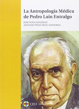portada La Antropología Médica de Pedro Laín Entralgo (General)