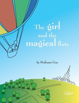 portada The girl and the magical flute: A bedtime story (en Inglés)