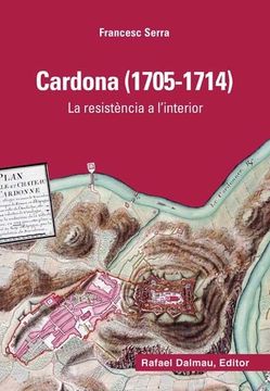 portada Cardona (1705-1714): La Resistència a L'Interior (Bofarull) 