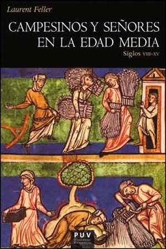 portada Campesinos y Señores en la Edad Media (in Spanish)