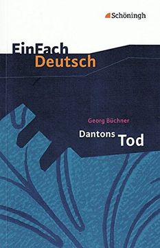 portada Georg Büchner. Dantons tod - ein Drama. Einfach Deutsch Textausgabe (en Alemán)