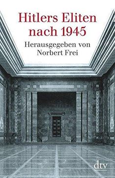 portada Hitlers Eliten Nach 1945 (en Alemán)