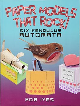 portada Paper Models That Rock! Six Pendulum Automata (Dover Origami Papercraft) (en Inglés)