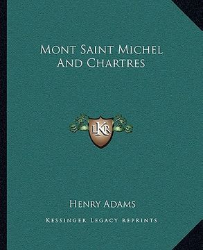 portada mont saint michel and chartres (en Inglés)