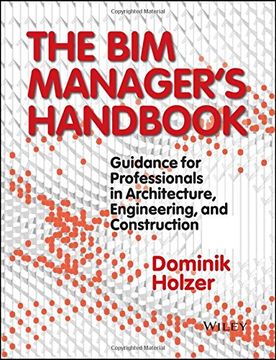 portada The Bim Manager's Handbook: Guidance for Professionals in Architecture, Engineering, and Construction