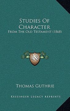 portada studies of character: from the old testament (1868) (en Inglés)