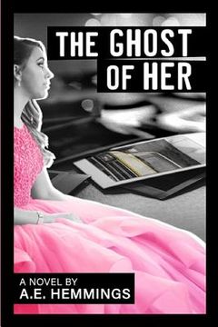 portada The Ghost of Her (en Inglés)