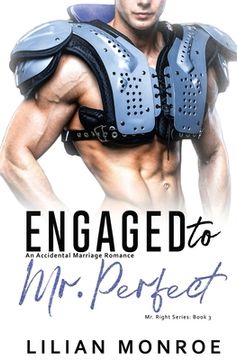 portada Engaged to Mr. Perfect: An Accidental Marriage Romance (in English)