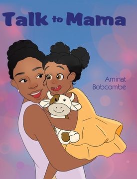 portada Talk to Mama (en Inglés)