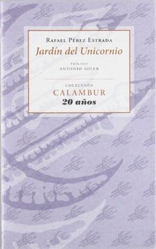 portada Jardín del Unicornio (Calambur 20 Años) (in Spanish)