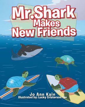 portada Mr. Shark Makes new Friends (en Inglés)