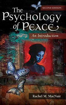 portada The Psychology of Peace: An Introduction (en Inglés)