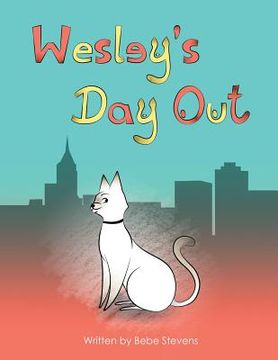portada Wesley's Day Out (in English)
