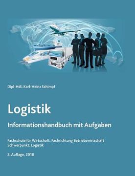 portada Logistik: Informationshandbuch und Aufgaben (en Alemán)