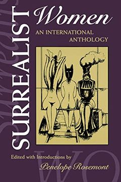 portada Surrealist Women: An International Anthology (The Surrealist Revolution Series) 