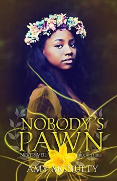 portada Nobody'S Pawn: 3 (Never Veil) (in English)