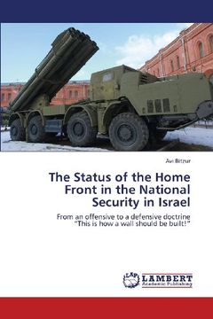 portada The Status of the Home Front in the National Security in Israel