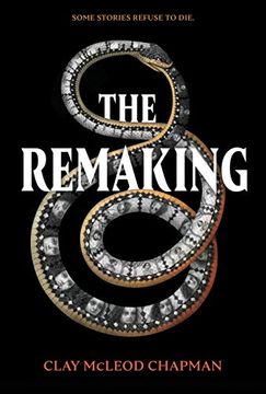 portada The Remaking: A Novel (in English)
