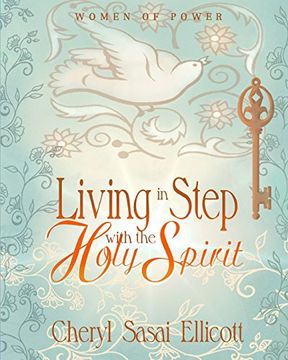 portada Living in Step with the Holy Spirit (Women of Power) (en Inglés)