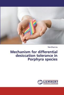 portada Mechanism for differential desiccation tolerance in Porphyra species (en Inglés)