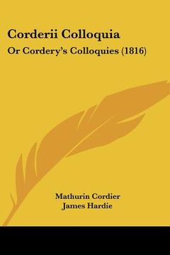 portada corderii colloquia: or cordery's colloquies (1816) (en Inglés)