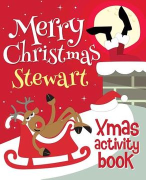 portada Merry Christmas Stewart - Xmas Activity Book: (Personalized Children's Activity Book) (en Inglés)