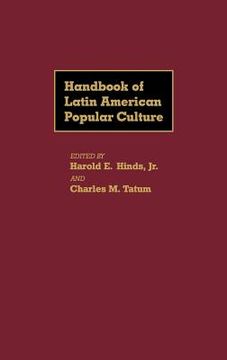 portada handbook of latin american popular culture (en Inglés)