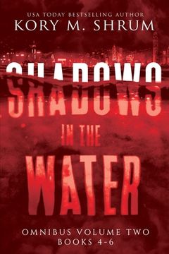 portada Shadows in the Water Omnibus Volume 2: Books 4 - 6 (en Inglés)