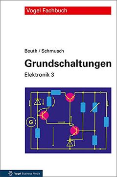 portada Grundschaltungen: Elektronik 3 (en Alemán)