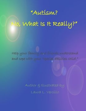 portada Autism? No, What is Really Going On? (Just Different) (Volume 6) (en Inglés)