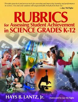 portada Rubrics for Assessing Student Achievement in Science Grades K-12 (en Inglés)