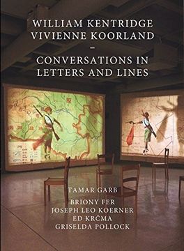 portada William Kentridge and Vivienne Koorland: Conversations in Letters and Lines